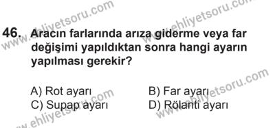12 Temmuz 2014 Tarihli Sürücü Adayları Sınavı K Kitapçığı 46. Soru