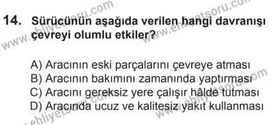 12 Temmuz 2014 Tarihli Sürücü Adayları Sınavı L Kitapçığı 14. Soru