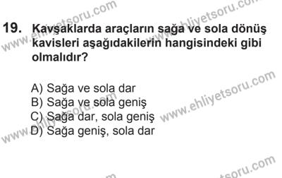12 Temmuz 2014 Tarihli Sürücü Adayları Sınavı L Kitapçığı 19. Soru
