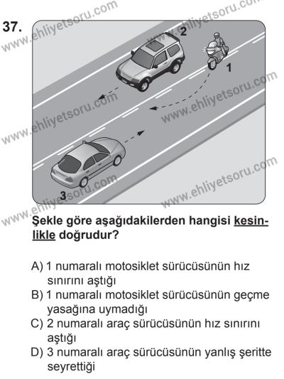 12 Temmuz 2014 Tarihli Sürücü Adayları Sınavı L Kitapçığı 37. Soru