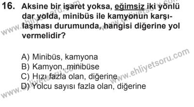 12 Temmuz 2014 Tarihli Sürücü Adayları Sınavı M Kitapçığı 16. Soru