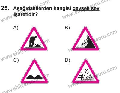 12 Temmuz 2014 Tarihli Sürücü Adayları Sınavı M Kitapçığı 25. Soru
