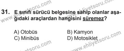 12 Temmuz 2014 Tarihli Sürücü Adayları Sınavı M Kitapçığı 31. Soru