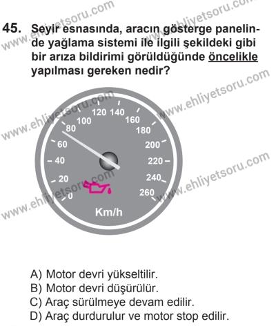 12 Temmuz 2014 Tarihli Sürücü Adayları Sınavı M Kitapçığı 45. Soru