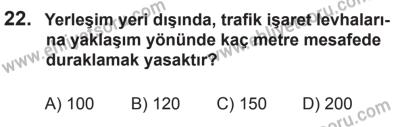 12 Temmuz 2014 Tarihli Sürücü Adayları Sınavı N Kitapçığı 22. Soru