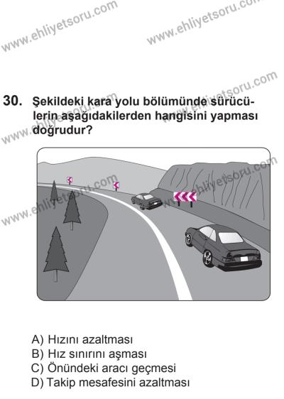 12 Temmuz 2014 Tarihli Sürücü Adayları Sınavı N Kitapçığı 30. Soru