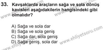 12 Temmuz 2014 Tarihli Sürücü Adayları Sınavı N Kitapçığı 33. Soru