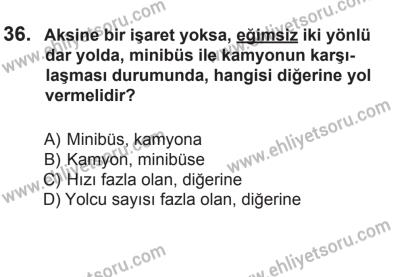 12 Temmuz 2014 Tarihli Sürücü Adayları Sınavı N Kitapçığı 36. Soru