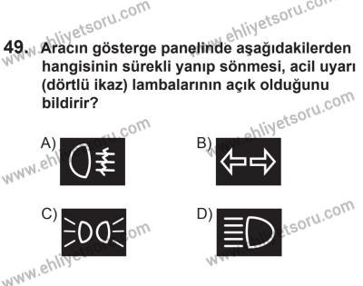 12 Temmuz 2014 Tarihli Sürücü Adayları Sınavı N Kitapçığı 49. Soru