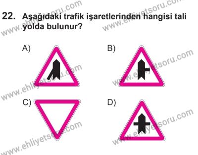 14 Haziran 2014 Tarihli Sürücü Adayları Sınavı K Kitapçığı 22. Soru