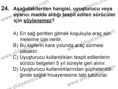 14 Haziran 2014 Tarihli Sürücü Adayları Sınavı K Kitapçığı 24. Soru