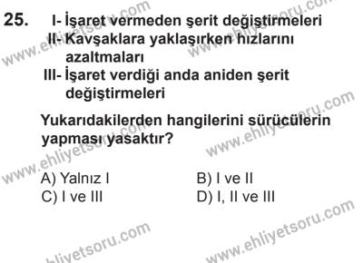 14 Haziran 2014 Tarihli Sürücü Adayları Sınavı K Kitapçığı 25. Soru