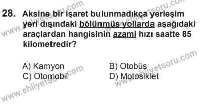 14 Haziran 2014 Tarihli Sürücü Adayları Sınavı K Kitapçığı 28. Soru