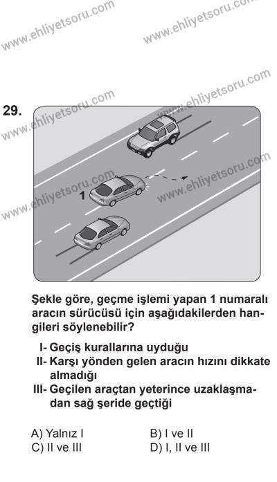 14 Haziran 2014 Tarihli Sürücü Adayları Sınavı K Kitapçığı 29. Soru