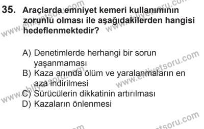14 Haziran 2014 Tarihli Sürücü Adayları Sınavı K Kitapçığı 35. Soru