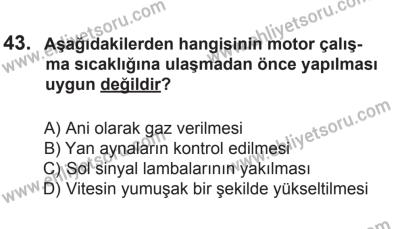 14 Haziran 2014 Tarihli Sürücü Adayları Sınavı K Kitapçığı 43. Soru