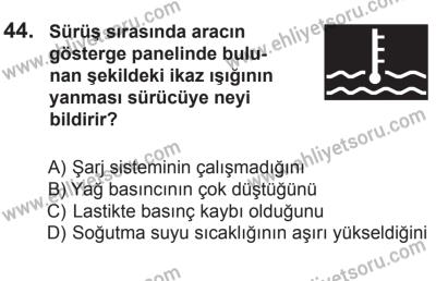 14 Haziran 2014 Tarihli Sürücü Adayları Sınavı K Kitapçığı 44. Soru