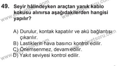14 Haziran 2014 Tarihli Sürücü Adayları Sınavı K Kitapçığı 49. Soru