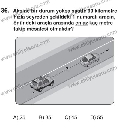 14 Haziran 2014 Tarihli Sürücü Adayları Sınavı L Kitapçığı 36. Soru
