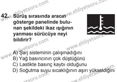 14 Haziran 2014 Tarihli Sürücü Adayları Sınavı L Kitapçığı 42. Soru