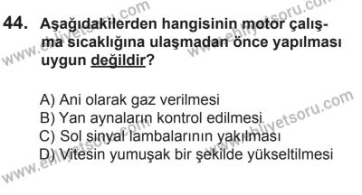 14 Haziran 2014 Tarihli Sürücü Adayları Sınavı L Kitapçığı 44. Soru