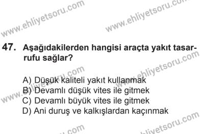 14 Haziran 2014 Tarihli Sürücü Adayları Sınavı L Kitapçığı 47. Soru