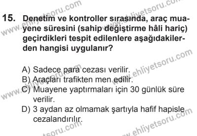 14 Haziran 2014 Tarihli Sürücü Adayları Sınavı M Kitapçığı 15. Soru