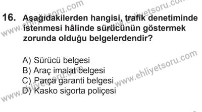 14 Haziran 2014 Tarihli Sürücü Adayları Sınavı M Kitapçığı 16. Soru