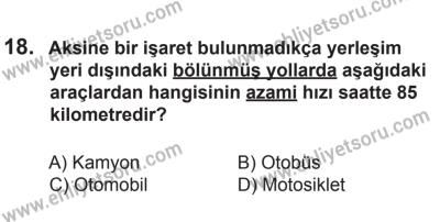 14 Haziran 2014 Tarihli Sürücü Adayları Sınavı M Kitapçığı 18. Soru