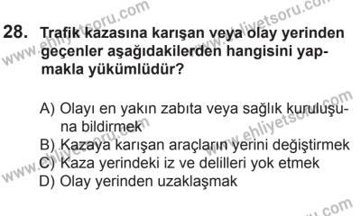 14 Haziran 2014 Tarihli Sürücü Adayları Sınavı M Kitapçığı 28. Soru