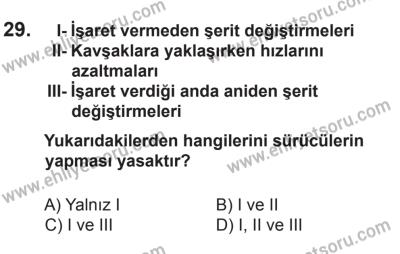 14 Haziran 2014 Tarihli Sürücü Adayları Sınavı M Kitapçığı 29. Soru
