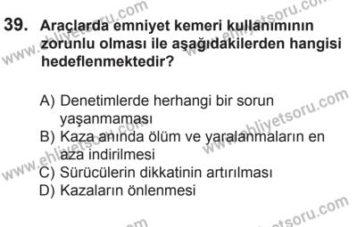 14 Haziran 2014 Tarihli Sürücü Adayları Sınavı M Kitapçığı 39. Soru