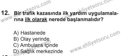 14 Haziran 2014 Tarihli Sürücü Adayları Sınavı N Kitapçığı 12. Soru
