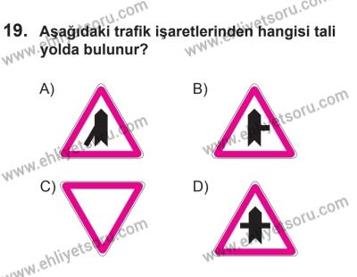 14 Haziran 2014 Tarihli Sürücü Adayları Sınavı N Kitapçığı 19. Soru