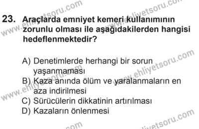 14 Haziran 2014 Tarihli Sürücü Adayları Sınavı N Kitapçığı 23. Soru