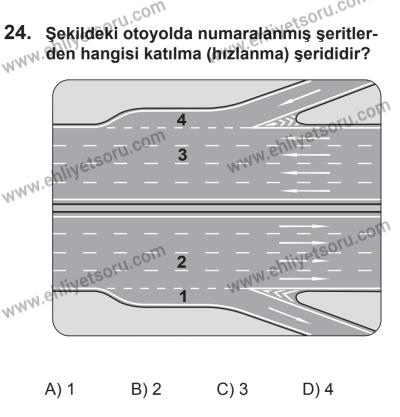 14 Haziran 2014 Tarihli Sürücü Adayları Sınavı N Kitapçığı 24. Soru