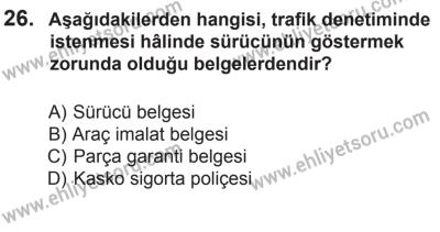 14 Haziran 2014 Tarihli Sürücü Adayları Sınavı N Kitapçığı 26. Soru