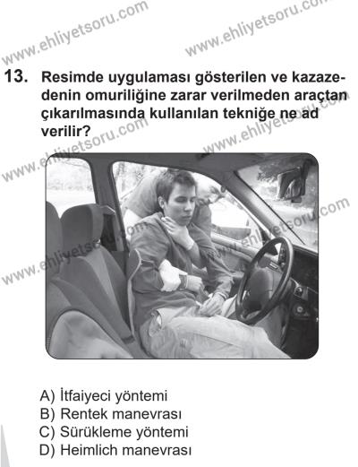 14 Nisan 2016 Tarihli Sürücü Adayları Sınavı K Kitapçığı 1Oturumu 13. Soru
