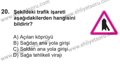 14 Nisan 2016 Tarihli Sürücü Adayları Sınavı K Kitapçığı 1Oturumu 20. Soru