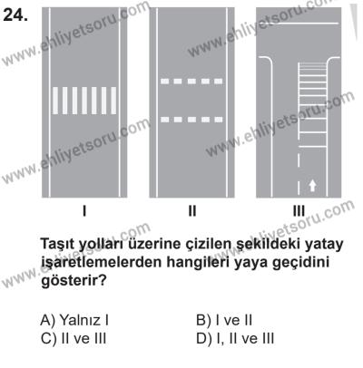 14 Nisan 2016 Tarihli Sürücü Adayları Sınavı K Kitapçığı 1Oturumu 24. Soru