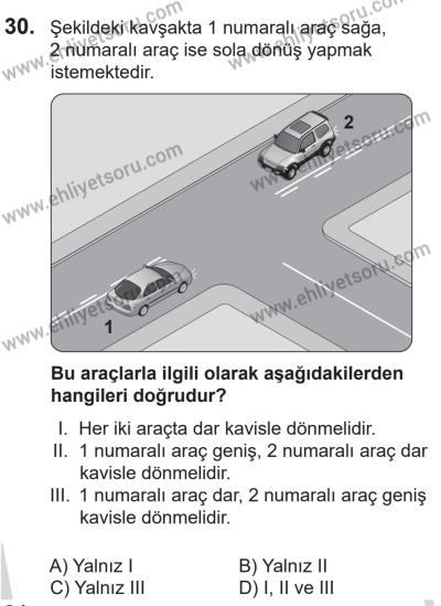 14 Nisan 2016 Tarihli Sürücü Adayları Sınavı K Kitapçığı 1Oturumu 30. Soru