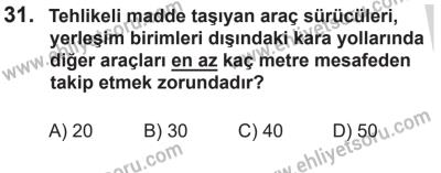 14 Nisan 2016 Tarihli Sürücü Adayları Sınavı K Kitapçığı 1Oturumu 31. Soru
