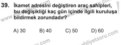 14 Nisan 2016 Tarihli Sürücü Adayları Sınavı K Kitapçığı 1Oturumu 39. Soru