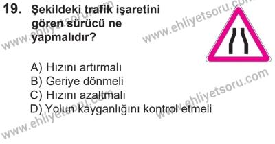 14 Nisan 2016 Tarihli Sürücü Adayları Sınavı K Kitapçığı 2Oturumu 19. Soru