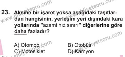 14 Nisan 2016 Tarihli Sürücü Adayları Sınavı K Kitapçığı 2Oturumu 23. Soru