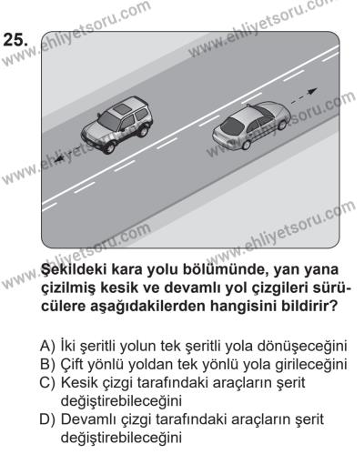 14 Nisan 2016 Tarihli Sürücü Adayları Sınavı K Kitapçığı 2Oturumu 25. Soru