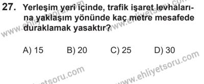 14 Nisan 2016 Tarihli Sürücü Adayları Sınavı K Kitapçığı 2Oturumu 27. Soru