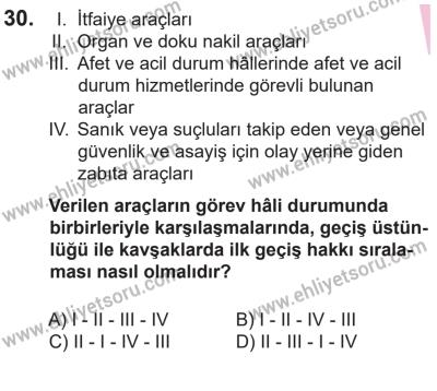 14 Nisan 2016 Tarihli Sürücü Adayları Sınavı K Kitapçığı 2Oturumu 30. Soru
