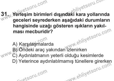 14 Nisan 2016 Tarihli Sürücü Adayları Sınavı K Kitapçığı 2Oturumu 31. Soru