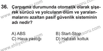 14 Nisan 2016 Tarihli Sürücü Adayları Sınavı K Kitapçığı 2Oturumu 36. Soru